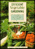 Efficient Vegetable Gardening