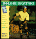 In-Line Skating Made Easy: A Manual for Beginners with Tips for the Experienced