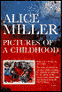 Pictures of a Childhood: Sixty-Six Water Colors and an Essay