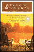 Present Moments: Cherishing Everyday Experiences