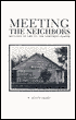 Meeting the Neighbors: Sketches of Life on the Northern Prairie
