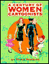A Century of Women Cartoonists