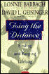 Going the Distance: Finding & Keeping Lifelong Love