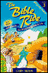 The Bible Ride: Still More Adventures That Bring the Gospel to Life