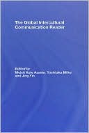The Global Intercultural Communication Reader