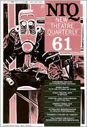 New Theatre Quarterly 61, Volume 16, Part 1