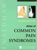 Atlas of Common Pain Syndromes