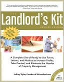 Landlord's Kit: A Complete Set of Ready-to-Use Forms, Letters, and Notices to Increase Profits, Take Control, and Eliminate the Hassles of Property Management
