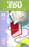 College. Edu Version 11. 0: Online Resources for the Cyber-Savvy Student
