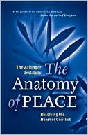 Anatomy of Peace by Arbinger Institute: Book Cover