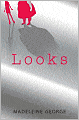 Looks
