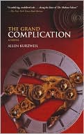 The Grand Complication: A Novel
