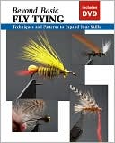 Beyond Basic Fly Tying with DVD