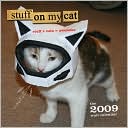Stuff on My Cat 2009 Wall Calendar