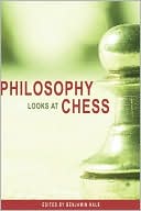 Philosophy Looks at Chess