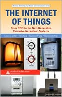 download The Internet of Things : From RFID to the Next-Generation Pervasive Networked Systems book