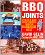 BBQ Joints: Stories and Secret Recipes from the Barbeque Belt