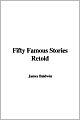 Fifty Famous Stories Retold