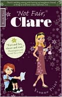 Not Fair, Clare