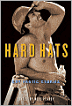 Hard Hats: Gay Erotic Stories