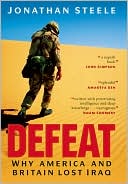 Defeat: Why America and Britain Lost Iraq