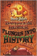 Uncle John's Plunges Back into History Again