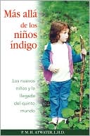 Más allá de los niños Indigo: Los nuevos niños y la llegada del quinto mundo