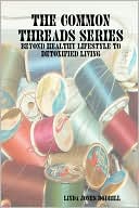 The Common Threads Series