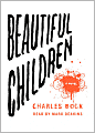 Beautiful Children