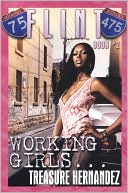 Working Girls (Flint Series #2)