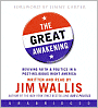 Great Awakening: Reviving Faith and Politics in a Post-Religious Right America