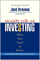 Straight Talk on Investing: What You Need to Know