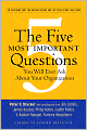 Five Most Important Questions You Will Ever Ask About Your Organization