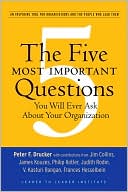 Five Most Important Questions You Will Ever Ask About Your Organization