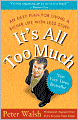It's All Too Much: An Easy Plan for Living a Richer Life with Less Stuff