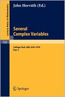 Several Complex Variables. Maryland 1970. Proceedings of the International Mathematical Conference, Held at College Park, April 6-17, 1970: Part 1
