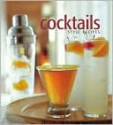 Cocktails: Style Recipes