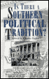 Is There a Southern Political Tradition?