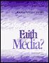Faith in the Media: Director's Manual