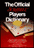 The Official SCRABBLE ® Players Dictionary