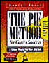 The Pie Method for Career Success: A New Job Search Strategy
