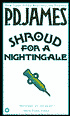 Shroud for a Nightingale (Adam Dalgliesh Series #4)