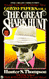 Great Shark Hunt: Strange Tales from a Strange Time