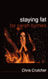 Staying Fat for Sarah Byrnes