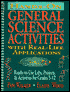 Hands-On General Science Activities with Real-Life Applications: Ready-to-Use Labs, Projects, & Activities for Grades 5-12