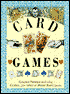 Card Games: Victorian Patience and other Games, for One or More Participants