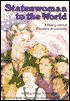 Stateswoman to the World: A Story about Eleanor Roosevelt
