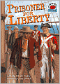 Prisoner for Liberty