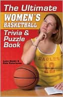 The Ultimate Women's Basketball Trivia and Puzzle Book