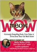 download meowWOW! : Curiously Compelling Facts, True Tales, and Trivia Even Your Cat Won't Know book